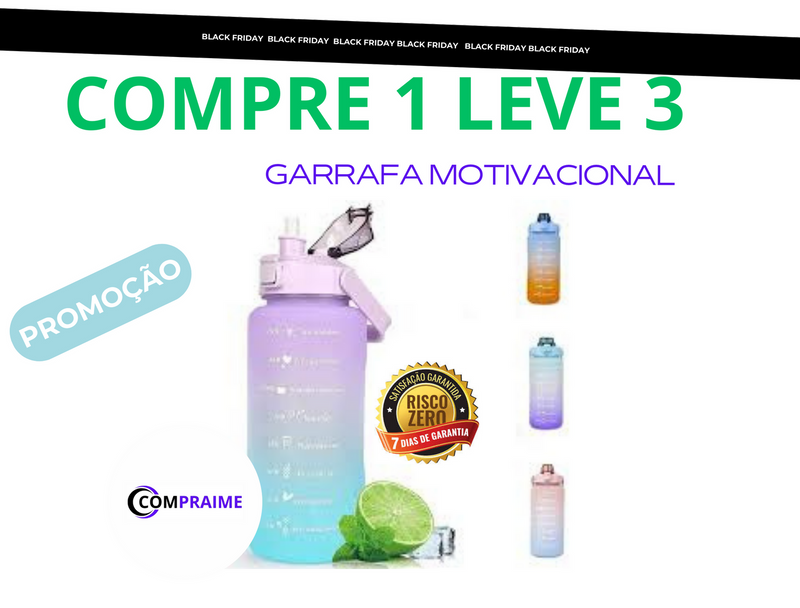 Kit 3 Garrafas Motivacionais (1-2L)+(1-900-ML)+(1-300-ML)+FRETE GRÁTIS